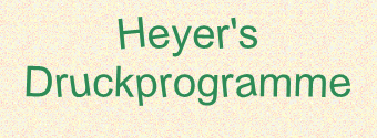 Heyer's Druckprogramme Tanzende Zeichen: nur gedreht