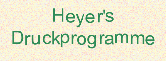Heyer's Druckprogramme Tanzende Zeichen: nur verschoben